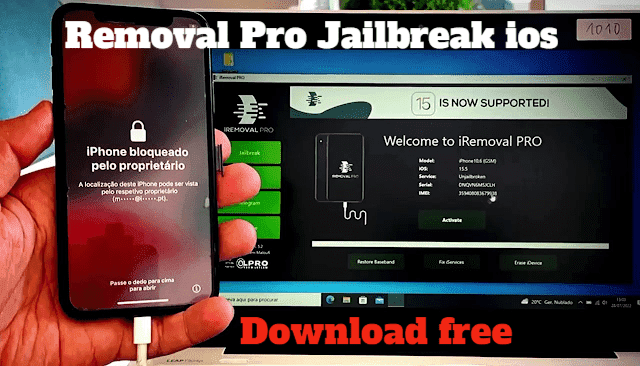تحميل جلبريك ios 15 - 16 - 17 - 18 للايفون تحميل اداة iRemoval Pro Jailbreak